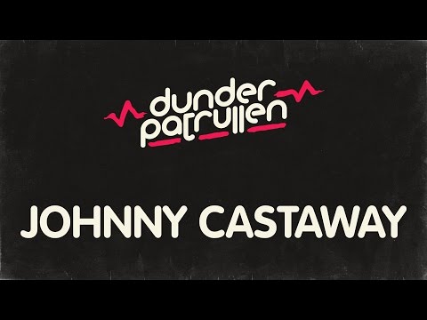 Dunderpatrullen - 06 - Johnny Castaway