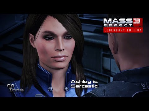 MASS EFFECT 3 LEGENDARY - Ashley is Sarcastic