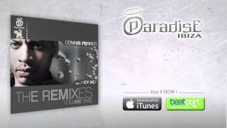 Dennis Ferrer - Hey Hey - Tuccillo Remix