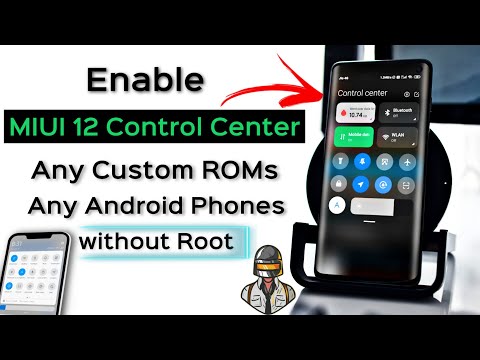Enable MIUI 12 Control Center in Any Custom ROMs & Any Android Smartphones without Root 🔥🔥