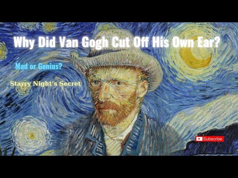 Top 10 Secrets of Van Gogh’s Life.