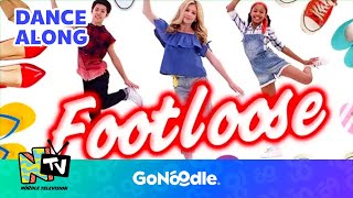 Footloose - NTV | GoNoodle