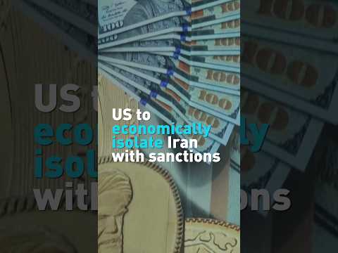 US to economically isolate Iran with sanctions