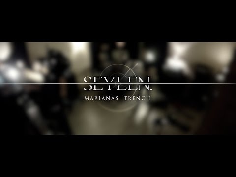 SEYLEN. - Marianas Trench (Official Music Video)