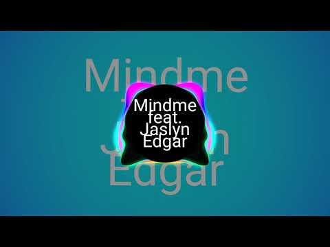 Mindme feat. Jaslyn Edgar - Don't Need You