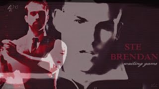 Ste & Brendan | Waiting games