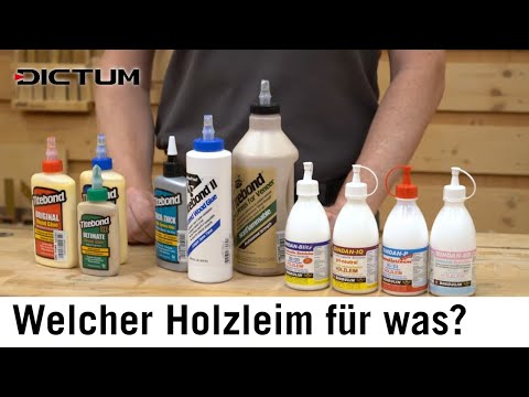 Holzleime für besondere Aufgaben – Welcher Leim für was?