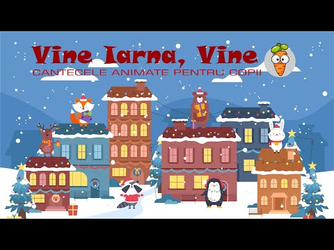 Vine Iarna, Vine | Cantece pentru Copii | Desene Animate