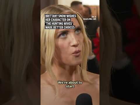 Video Thumbnail: Brittany Snow wishes her character on 'The Hunting Wives' made better choices