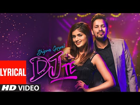 Dj Te (Lyrical) — watch video
