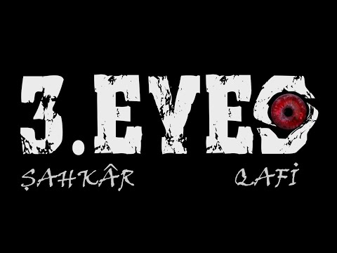 Şahkâr & Qafi - 3. Eyes ( Tipografik Video )
