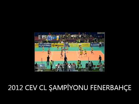 Şampiyonlar Ligi Şampiyonu Fenerbahçe (CEV CL 2012)