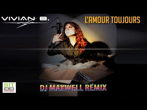 Vivian B. - L'Amour Toujours (FM Dj Maxwell)