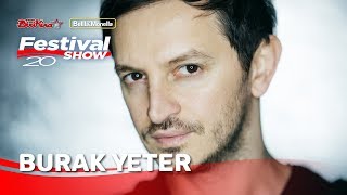 Burak Yeter - My life is going on @ Festival Show 2019 Bibione