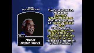 Pancruce McGriffin Theodore ~ Short Obituary