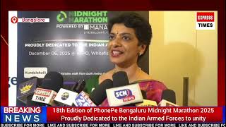 PhonePe Bengaluru Midnight Marathon 2025 Proudly Dedicated to the Indian Armed Forces