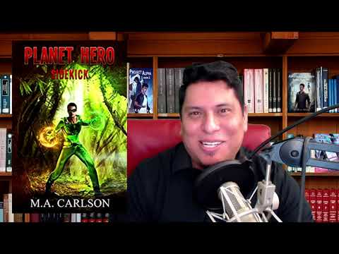 LitRPG Podcast 265 - Planet Hero: Sidekick, The Good Guys Bo