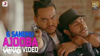 G. Sandhu - Ajooba | Desi Crew Lyrics Video - YouTube