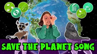 Save the Planet song for kids  Environment song fo