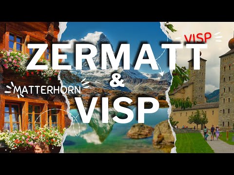 Zermatt & Visp, Switzerland — Scenic Journey Through the Swiss Alps 4K