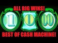BIG WINS BEST OF CASH MACHINE NOTHING BUT BIG WINS ON CASH MACHINE SLOT MACHINE CASINO SLOT PLAY