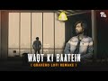 Dream Note Waqt Ki Baatein Gravero Lofi Remake