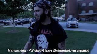 Cancerslug - Wicked Heart (Subtitulado en español)