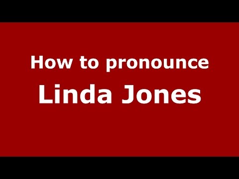 How to pronounce Linda Jones (American English/US) - PronounceNames.com
