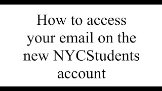 How to access email on your NYCStudents account