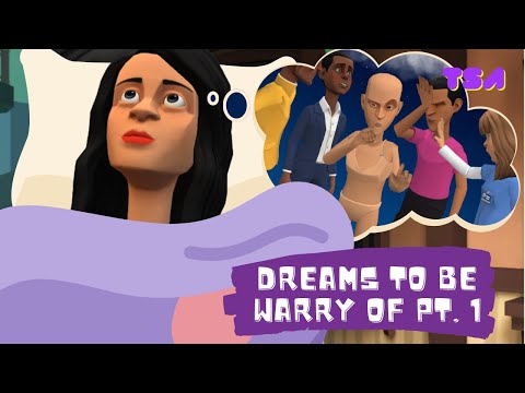 Dangerous Dreams You Should be Cautious of | Part 1.
