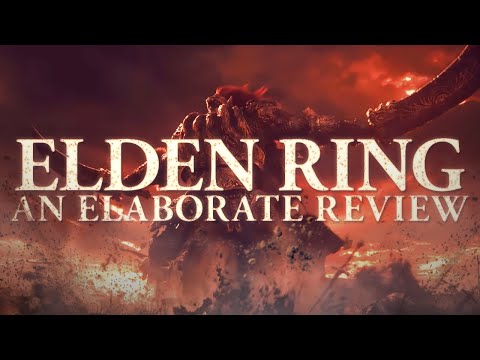 Elden Ring - An Elaborate Review
