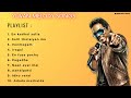 Yuvan Shankar Raja Melody Songs Yuvan Melody Hits Yuvan Tamil Hits Songs Yuvan Tamil Songs Yuvan