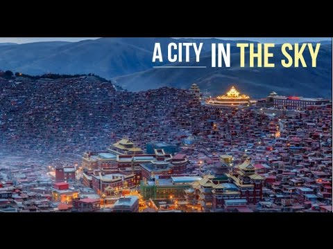 Larung Gar - City in the Sky