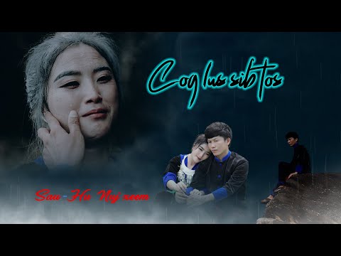 Cog lus sib tos By Nuj xeem - nkauj tshiab 2023-2024