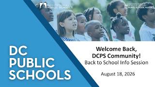 2026 DCPS Back to School Information Session