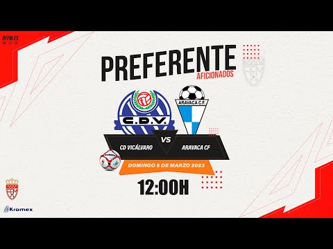 CD VICÁLVARO - ARAVACA CF // PREFERENTE G1