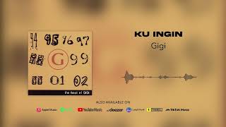 Download lagu Gigi - Ku Ingin mp3