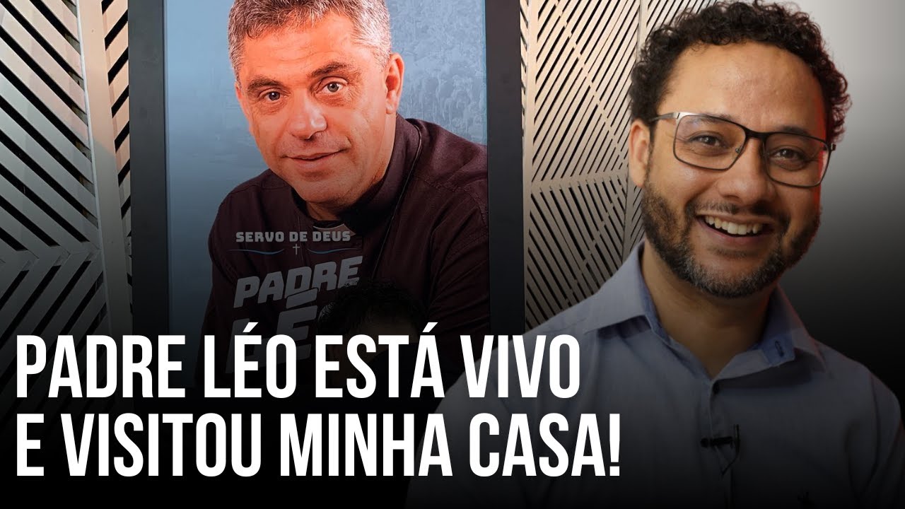 PADRE LÉO ESTÁ VIVO E VISITOU MINHA CASA! |  #padreléo | Rafael Brito
