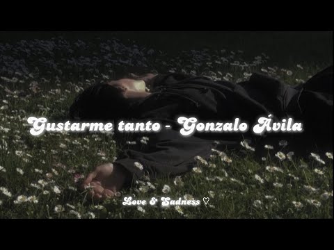 Gustarme tanto - Gonzalo Ávila... Cover/Acústico (Letra)♡