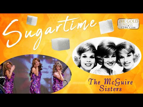 SUGARTIME - 24K Gold Music Shows - McGuire Sisters HIT Song - COVER Version - 50's Oldies Classic!