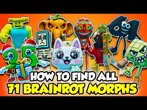 How To Find ALL 71 BRAINROT MORPHS In Roblox FIND BRAINROTS