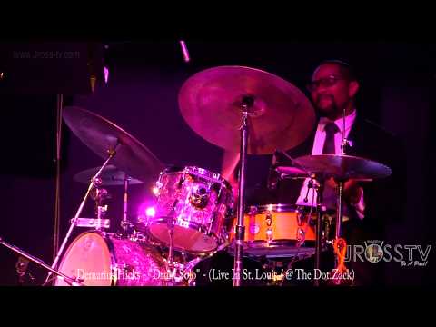James Ross @ (Drummer) Demarius Hicks - "Put'n It To The Test" - www.Jross-tv.com (St. Louis)
