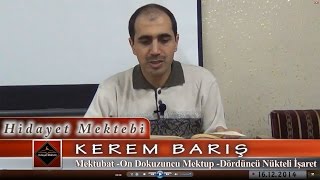 Kerem Barış - Mektubat - On Dokuzuncu Mektup - Dördüncü Nükteli İşaret