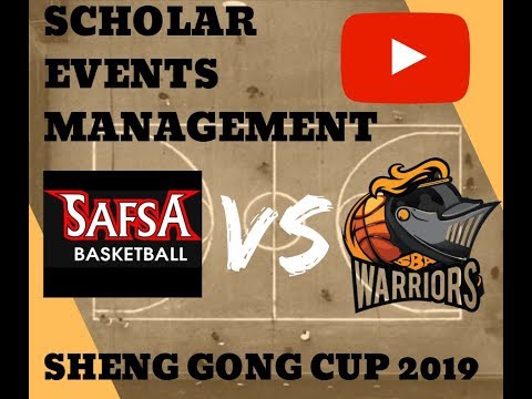 Sheng Gong Cup 2019 SAFSA VS SBA Warriors