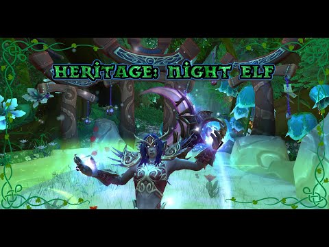 Night Elf | Heritage Questline