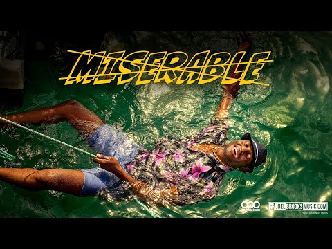 Joel Brooks - Miserable