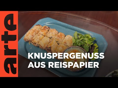 Vietnam: Nem | Küchen der Welt | ARTE Family