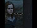 I Never Realized That Hermione Might Have Run Not Out Of Fear Of Death Harrypotter Edit Hermione