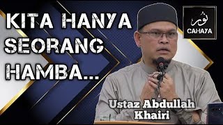 Download lagu JANGAN SOMBONG DAN ANGKUH | Ustaz Abdullah Khairi mp3