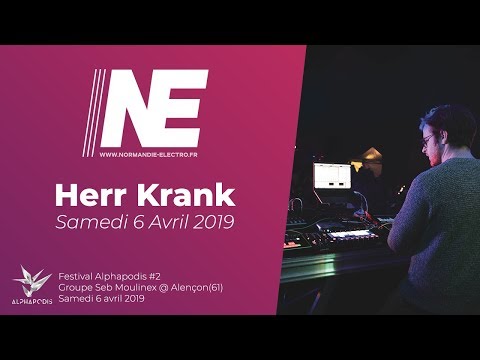 Herr Krank @ Festival Alphapodis #2 - Samedi 6 Avril 2019